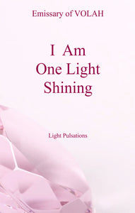 I AM - One Light Shining