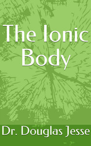 The Ionic Body