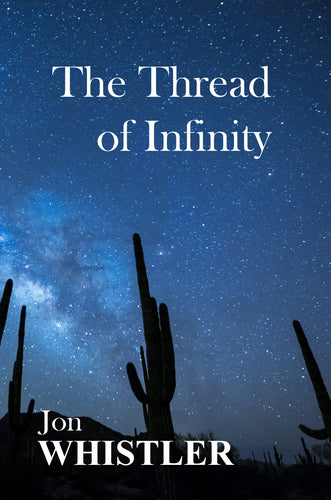 The Thread of Infinity