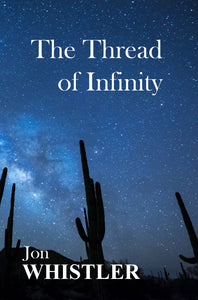 The Thread of Infinity